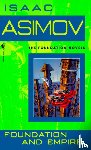 Isaac Asimov - Foundation and Empire