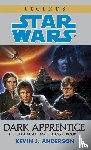 Anderson, Kevin - Anderson, K: Dark Apprentice: Star Wars Legends (the Jedi Ac