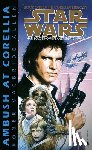 Allen, Roger Macbride - Allen, R: Ambush at Corellia: Star Wars Legends (the Corelli