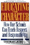 Lickona, Thomas - Educating for Character