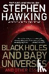 Hawking, Stephen - Black Holes and Baby Universes