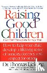 Lickona, Thomas - Raising Good Children