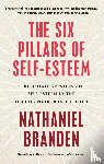Branden, Nathaniel - Six Pillars of Self-Esteem