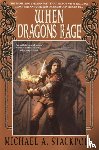 Stackpole, Michael A. - When Dragons Rage