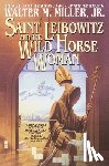 Miller, Walter - Saint Leibowitz and the Wild Horse Woman