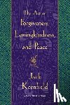 Kornfield, Jack - ART OF FORGIVENESS LOVINGKINDN