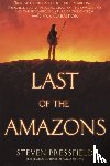 Pressfield, Steven - Last of the Amazons