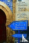 Shah, Tahir - The Caliph's House: A Year in Casablanca