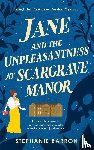 Barron, Stephanie - Jane and the Unpleasantness at Scargrave Manor