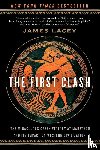 Lacey, Jim - The First Clash