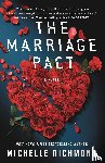 Michelle Richmond - The Marriage Pact
