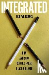 Rooks, Noliwe - Integrated: How American Schools Failed Black Children