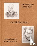 Berger, John, Berger, Yves - Berger, J: Over to You