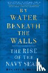 Milligan, Benjamin H. - By Water Beneath the Walls