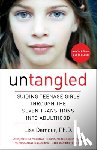 Ph.D. Lisa Damour - Untangled