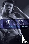 Kenner, J. - Say My Name