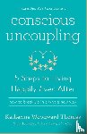 Thomas, Katherine Woodward - Conscious Uncoupling