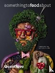 Questlove, Greenman, Ben - something to food about