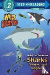 Kratt, Chris, Kratt, Martin - Wild Sea Creatures: Sharks, Whales and Dolphins! (Wild Kratts)