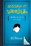 Palacio, R. J. - 365 Days of Wonder: Mr. Browne's Book of Precepts