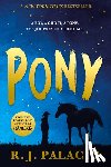 Palacio, R J - Palacio, R: Pony