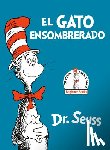 Seuss - SPA-GATO ENSOMBRERADO (THE CAT