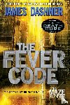 Dashner, James - Fever Code (Maze Runner, Book Five; Prequel)