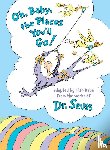 Tish Rabe, Dr. Seuss - Oh, Baby, the Places You'll Go!