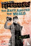 Castaldo, Nancy - The Race Around the World (Totally True Adventures)