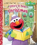 Albee, Sarah - Elmo's 12 Days of Christmas