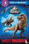 Carbone, Courtney - Danger: Dinosaurs! (Jurassic World)