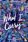 Longo, Jennifer - What I Carry