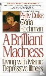 Duke, Patty - Brilliant Madness