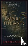 Bernard Werber - Empire of the Ants