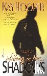 Hooper, Kay - Hiding in the Shadows