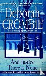 Crombie, Deborah - Crombie, D: And Justice There Is None