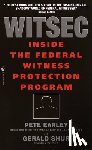 Earley, Pete - WITSEC INSIDE THE FEDERAL WITN