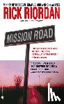 Riordan, Rick - Mission Road