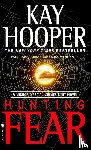 Hooper, Kay - Hunting Fear