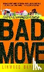 Barclay, Linwood - Bad Move
