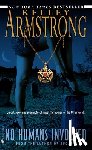 Armstrong, Kelley - No Humans Involved