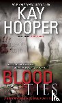 Hooper, Kay - Blood Ties