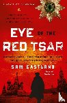 Eastland, Sam - Eye of the Red Tsar