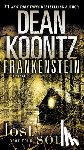 Koontz, Dean - FRANKENSTEIN LOST SOULS