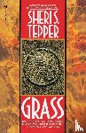 Tepper, Sheri S. - Grass