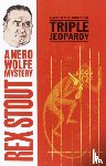 Stout, Rex - Triple Jeopardy