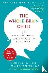 Siegel, Daniel J, Bryson, Tina Payne - Siegel, D: Whole-Brain Child