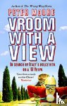 Moore, Peter - Vroom With A View