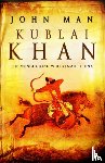 Man, John - Kublai Khan