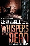 Beckett, Simon - Whispers of the Dead